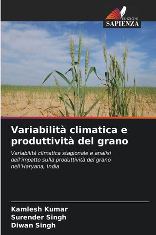 Variabilità climatica e produttività del grano