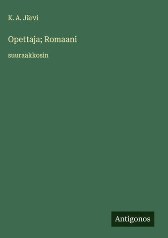 Opettaja; Romaani