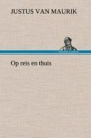 Op reis en thuis