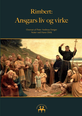 Rimbert: Ansgars liv og virke