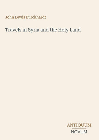 Travels in Syria and the Holy Land