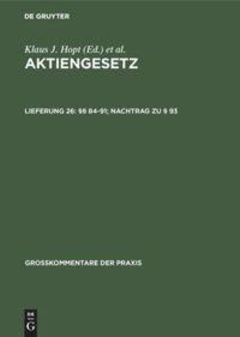 Aktiengesetz / §§ 84-91; Nachtrag zu § 93