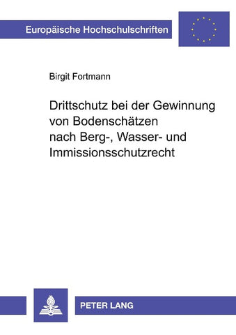 Drittschutz bei der Gewinnung von Bodenschätzen