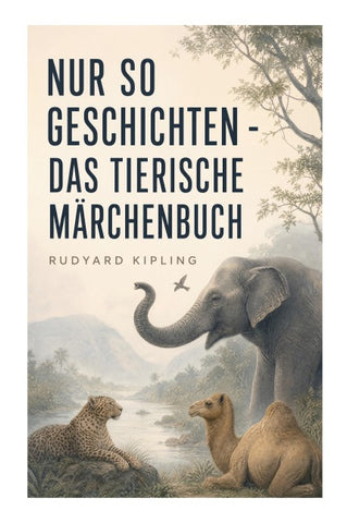Nur so Geschichten - Das tierische Märchenbuch