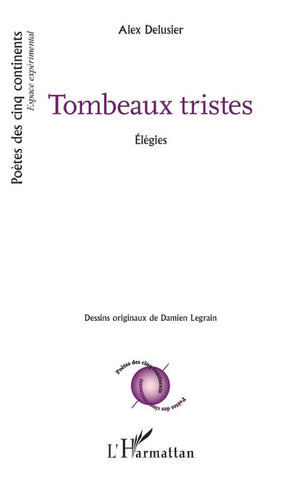 Tombeaux tristes