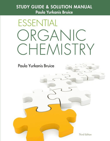 Study Guide and Solutions Manual for Essential Organic Chemistry