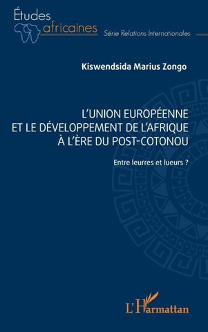 L' Union européenne et le développement de l'Afrique à l'ère post-Cotonou