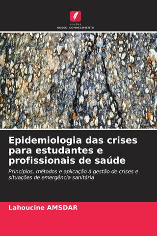 Epidemiologia das crises para estudantes e profissionais de saúde