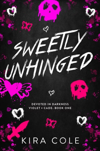 Sweetly Unhinged