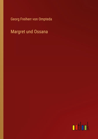 Margret und Ossana