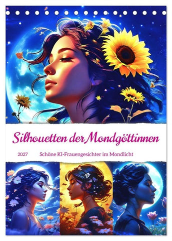 Silhouetten der Mondgöttinnen (Tischkalender 2027 DIN A5 hoch), CALVENDO Monatskalender