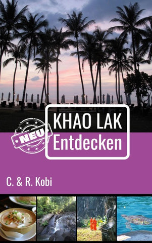 Khao Lak Neu Entdecken