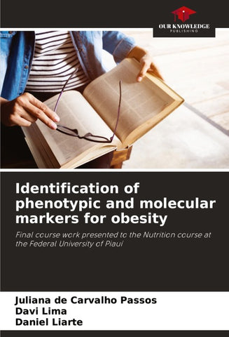 Identification of phenotypic and molecular markers for obesity
