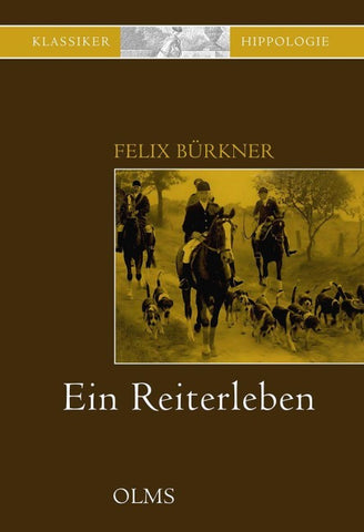 Ein Reiterleben