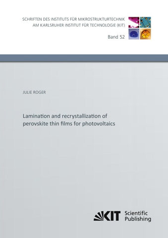 Lamination and recrystallization of perovskite thin films for photovoltaics