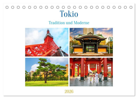 Tokio - Tradition und Moderne (Tischkalender 2026 DIN A5 quer), CALVENDO Monatskalender