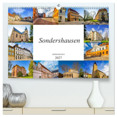 Sondershausen Impressionen (hochwertiger Premium Wandkalender 2027 DIN A2 quer), Kunstdruck in Hochglanz