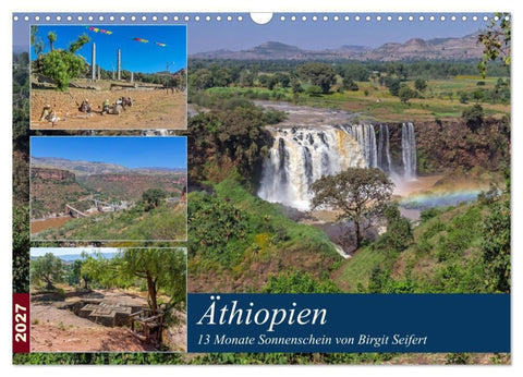 Äthiopien - 13 Monate Sonnenschein (Wandkalender 2027 DIN A3 quer), CALVENDO Monatskalender