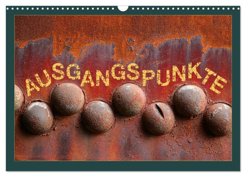 AUSGANGSPUNKTE (Wandkalender 2026 DIN A3 quer), CALVENDO Monatskalender