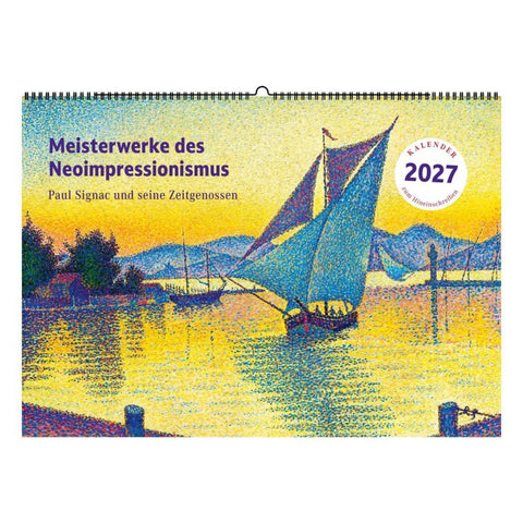 Meisterwerke des Neoimpressionismus. Wandkalender 2027