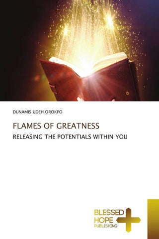 FLAMES OF GREATNESS