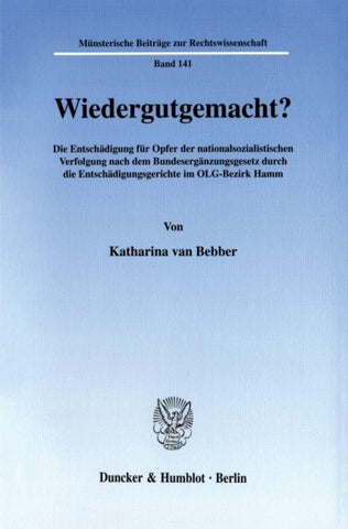 Wiedergutgemacht?