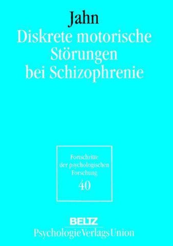 Diskrete motorische Störungen bei Schizophrenie