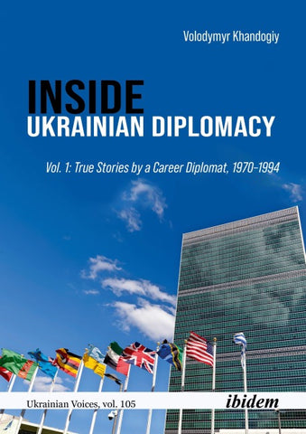 Inside Ukrainian Diplomacy