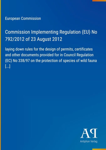 Commission Implementing Regulation (EU) No 792/2012 of 23 August 2012
