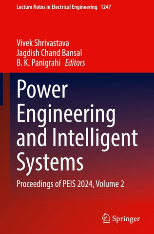 Power Engineering and Intelligent Systems