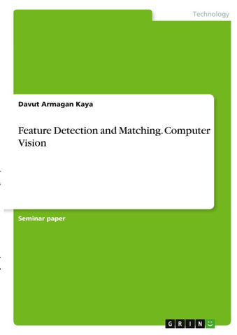 Feature Detection and Matching. Computer Vision