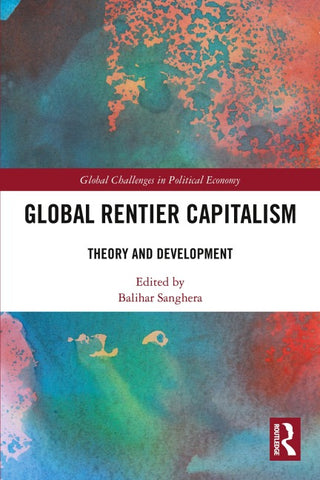 Global Rentier Capitalism