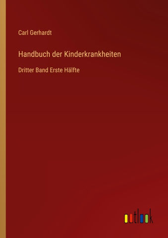 Handbuch der Kinderkrankheiten
