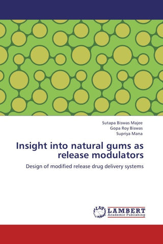 Insight into natural gums as release modulators