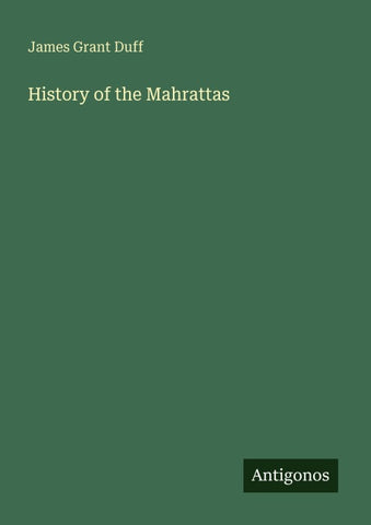 History of the Mahrattas