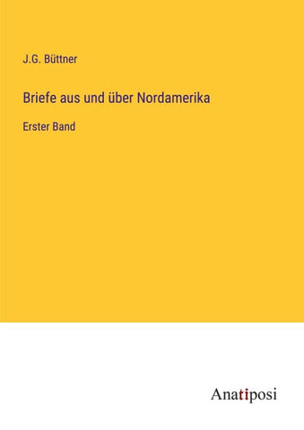 Briefe aus und über Nordamerika