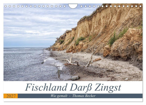 Fischland Darß Zingst - wie gemalt (Wandkalender 2027 DIN A4 quer), CALVENDO Monatskalender