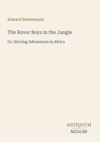 The Rover Boys in the Jungle
