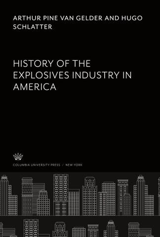 History of the Explosives Industry in America