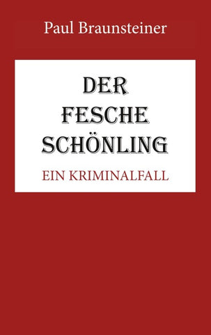 Der fesche Schönling