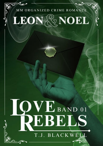 LOVE REBELS - LEON & NOEL - Band 01