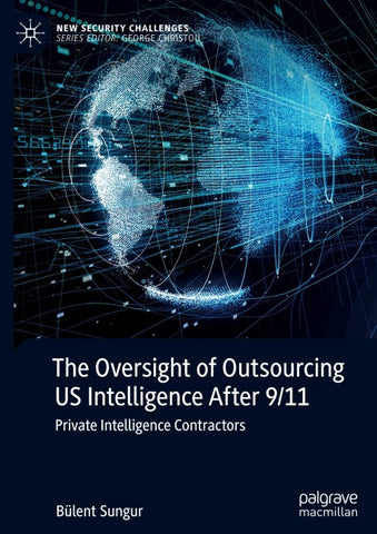 The Oversight of Outsourcing US Intelligence After 9/11