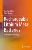 Rechargeable Lithium Metal Batteries