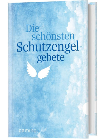 Die schönsten Schutzengelgebete