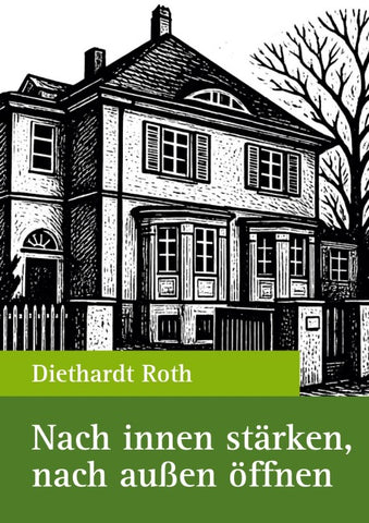 Nach innen stärken, nach außen öffnen