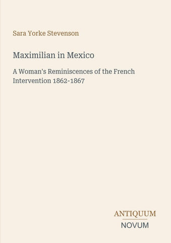 Maximilian in Mexico