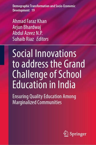 Social Innovations to address the Grand Challenge of School Education in India