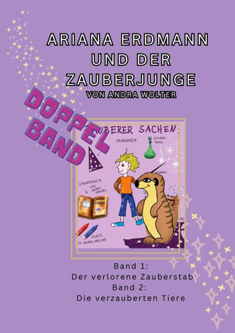 Ariana Erdmann und der Zauberjunge: Doppelband