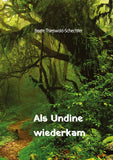 Als Undine wiederkam