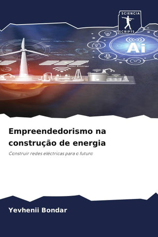 Empreendedorismo na construção de energia